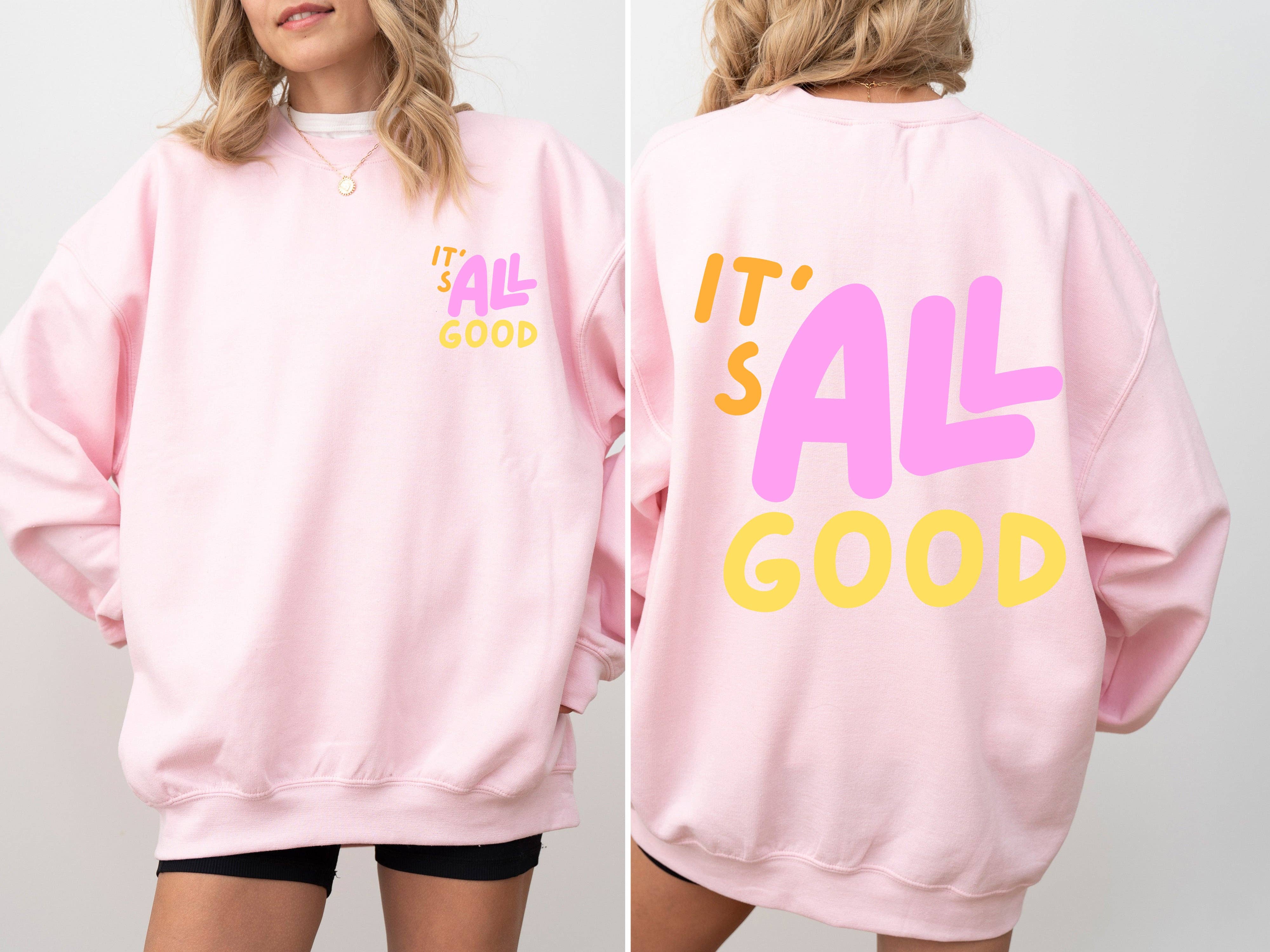 Refinery Number One LLC - Vente Sweat-shirt à imprimés – femme - Sweatshirt rétro coloré « It’s All Good »2