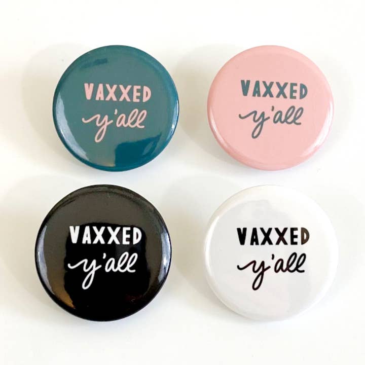 Funny Vaccination Pins | Vaxxed Y'all for wholesale by Drawing a Blank Cards + Gifts