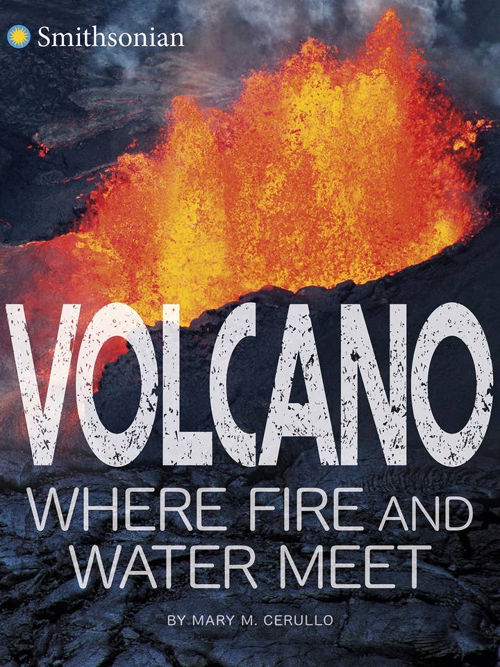 Volcano, Where Fire and Water Meet Hardcover for wholesale by Capstone
