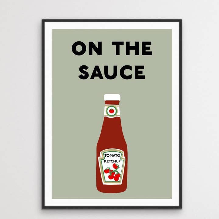Kitchen Wall Art with Funny Quotes and Ketchup Illustration for wholesale by The Printed Word Store