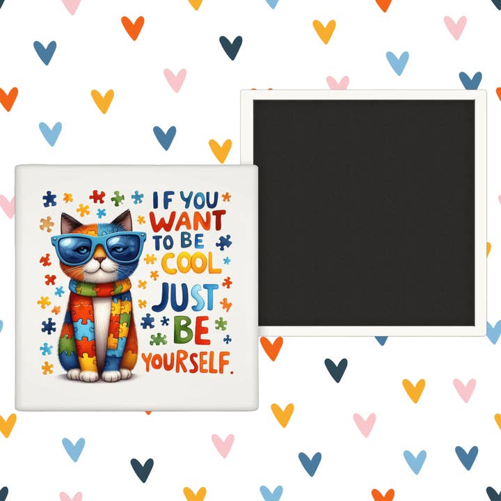 Se vuoi essere figo, sii te stesso Gatto - Calamita per frigorifero per la vendita all'ingrosso da parte di Modern Wood Cases