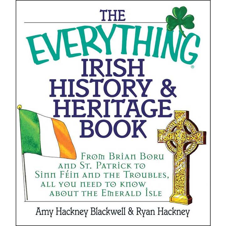 Simon & Schuster - Wholesale Book - Adult - Everything Irish History & Heritage Book by Amy Hackney Blackwell