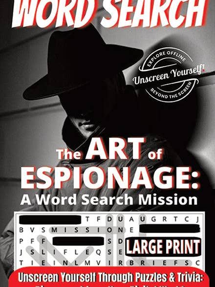 THE ART OF ESPIONAGE: A WORD SEARCH MISSION for wholesale by Unscreen Yourself!