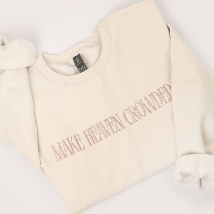 Fashion City - Wholesale Sweatshirt - Unisex - MAKE HEAVEN CROWDED Embroidered Heavyweight Sweatshirt15
