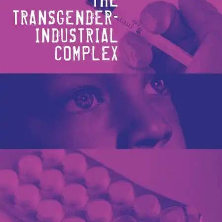 Books by splitShops - Wholesale Book - Adult - The Transgender-Industrial Complex - Hardcover0