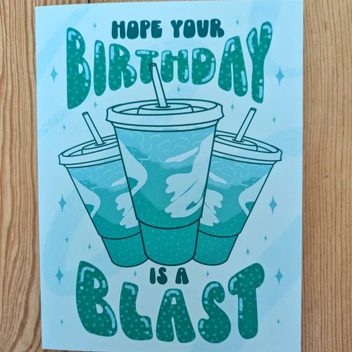 Sadsquatch - Vente Cartes d'anniversaire - Hope Your Birthday is Blast - Jolie carte Baja Blast Taco Bell