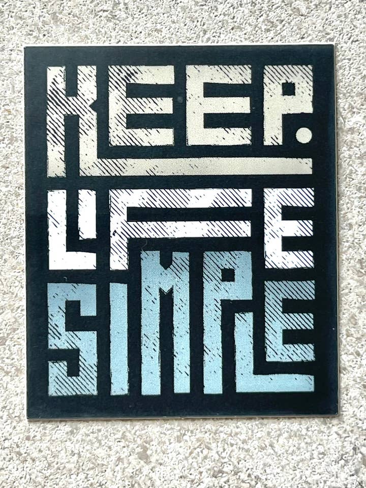 ”Håll livet enkelt” klistermärke för wholesale av Live Inspired 365