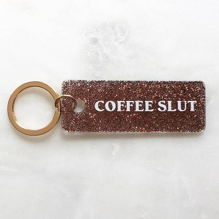 Candier - Wholesale Keychain – Women's - Coffee Slut Acrylic Lightweight and Durable Women's Keychain