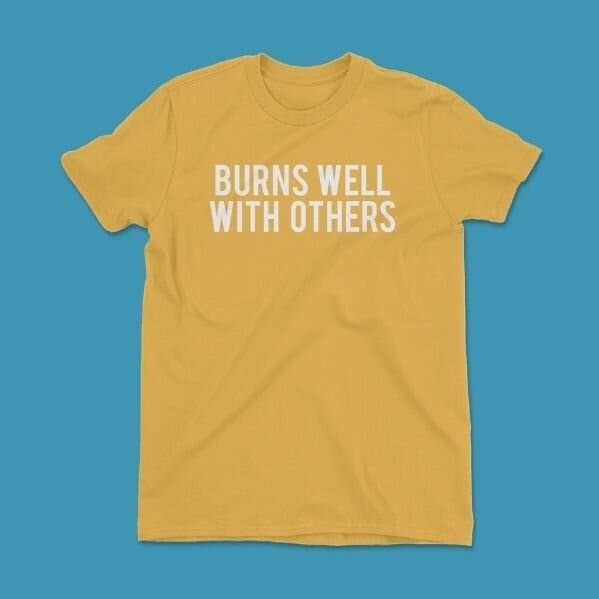 Brûle bien avec les autres pour la vente par SomeBabesBlaze