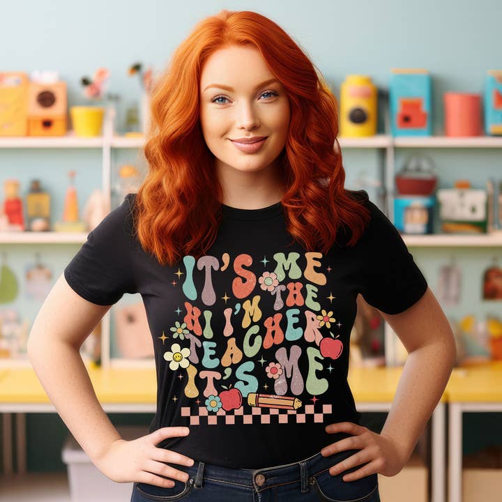 It's me I'm the teacher DTF or Sublimation Transfer for wholesale by Sweet and Sassy Tees