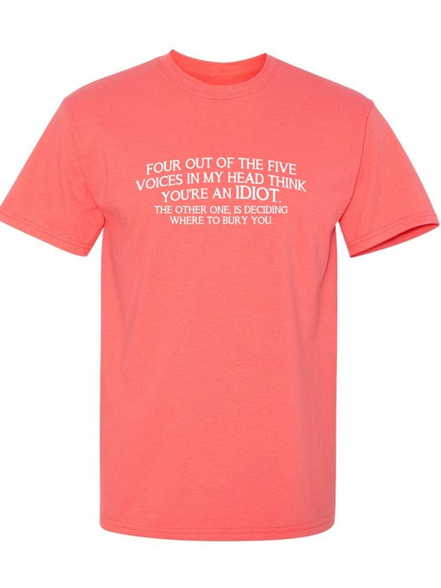 Four Of The Five Voices Think You're An Idiot for wholesale by Feelin Good Tees