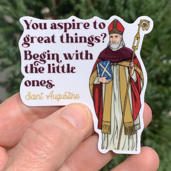 2.5" Vinyl Waterproof Saint Augustine Stickers. Saint Augustine Water bottle Saint Sticker. Catholic decal. Saint Augustine You aspire Decal for wholesale by Meyer Market Designs