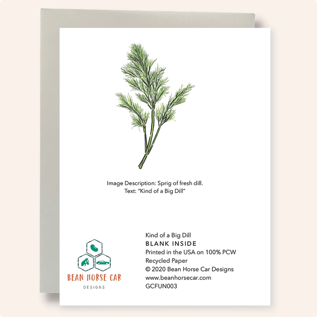 Bean Horse Car Designs - Wholesale Everyday Greeting Card - Kind of a Big Dill Greeting Card2