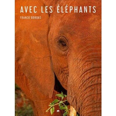 Album Documentaire Avec Les Éléphants - Tout Public pour la vente par Éditions des Grandes Personnes