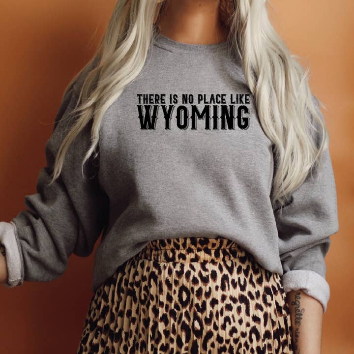There is No Place Like Wyoming Heather Graphite Gray Crewneck Sweatshirt for wholesale by Living My Best Life in Wyoming