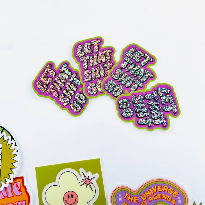 Charley Taylor Art - Wholesale Sticker - Let That Shit Go Y2K glittersticker4