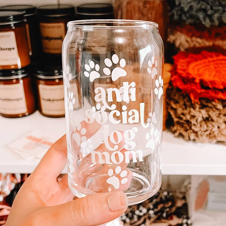 Olivia Jean Boutique - Wholesale Drinking Glass/Cup - Anti Social Dog Mom 16oz Can Glass Cup0