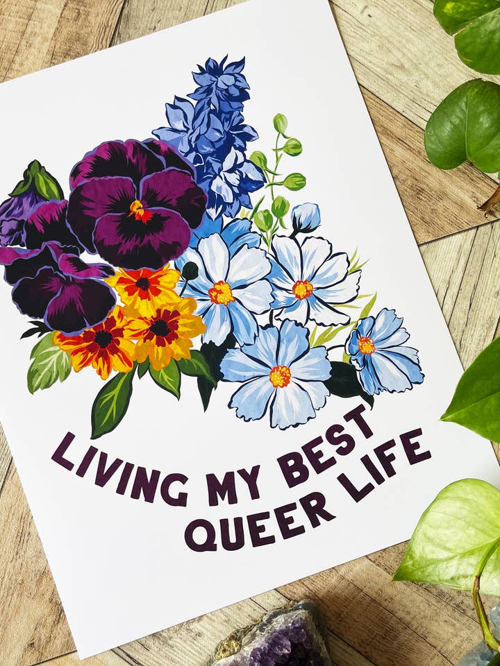 Living My Best Queer Life: LGBTQ Print for wholesale by Fabulously Feminist
