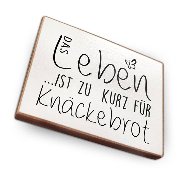 Køleskabsmagnet af bøgetræ - Livet er for kort til for engroshandel hos wammi