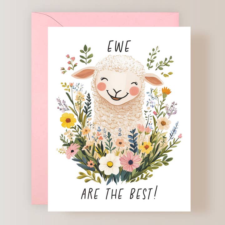 Sheep Greeting Card, Ewe Are The Best for wholesale by Firefly Paper Studio, LLC