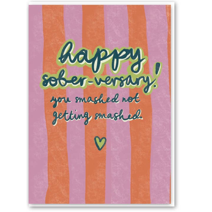 Objectables Publishing Limited - Wholesale Congratulations Card - Sober-Versary