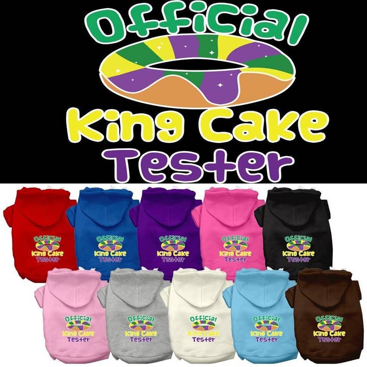 Pet Hoodie "King Cake Tester" for wholesale by As You Wish Apparel