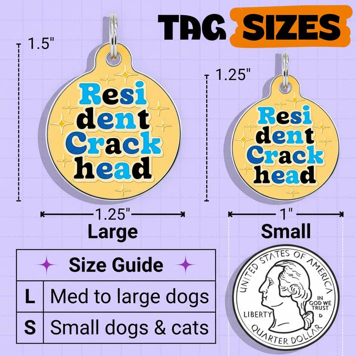Bad Tags - Wholesale Pet Identification Tag - Cat/Dog - Enamel Dog Tag w/ Scannable ID - Resident Crackhead *Orange4