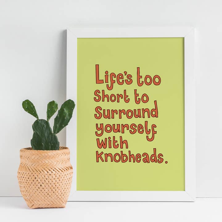 Livets för kort konsttryck (A4 eller A5) | Roligt citattryck för wholesale av The Curious Pancake