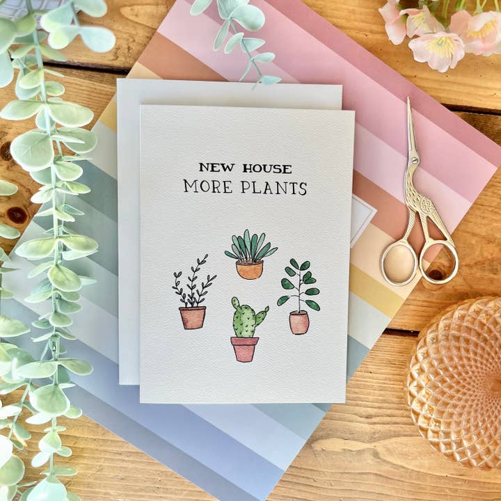 New Home – “New House, More Plants” Housewarming Pun Card for wholesale by kenziecards