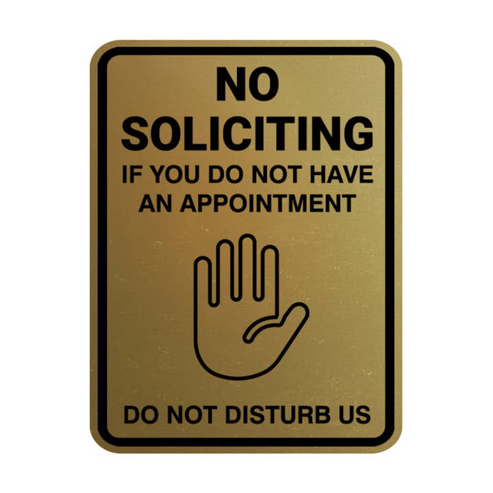 Wand- oder Türschild „Portrait Round No Soliciting If You Do No Disturb Us, No Soliciting If You Do Not Have Us“ für den Großhandel von All Quality