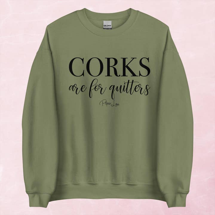 Piper Lou Collection - Wholesale Graphic Sweatshirt - Women's - Corks Are For Quitters Graphic Crewneck Sweatshirt2