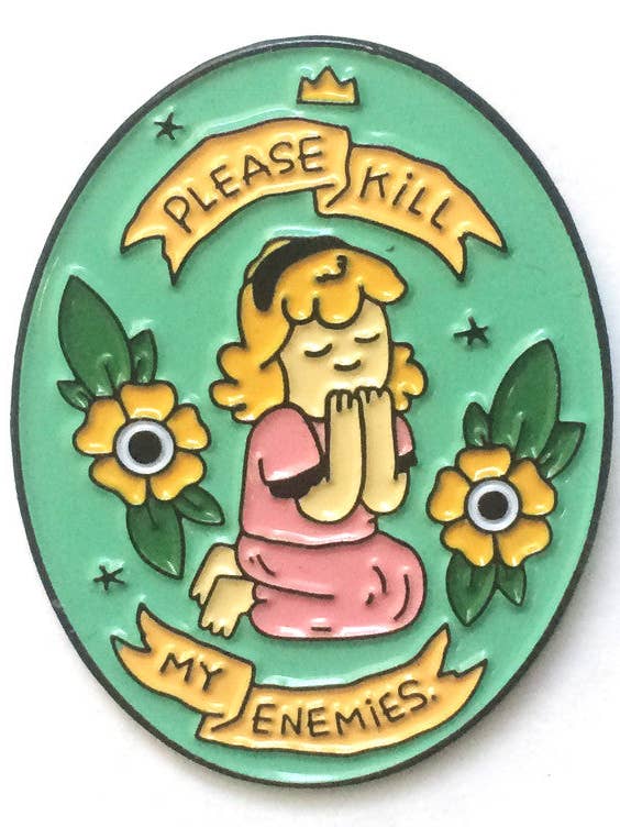 Enamel Pin: Please Kill My Enemies By Michael Sweater for wholesale by Silver Sprocket