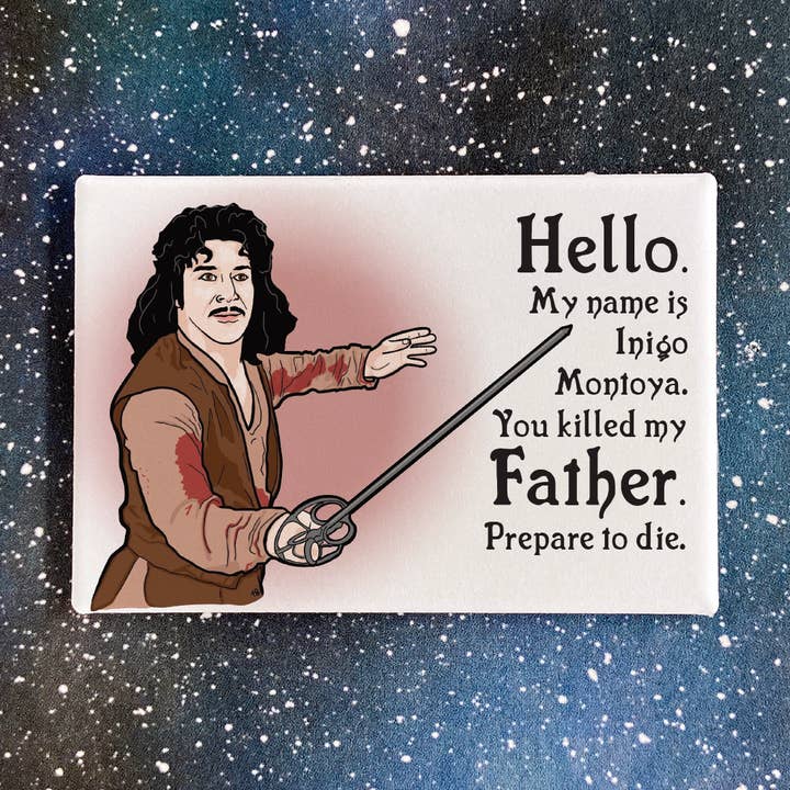 The Red Swan Shop - Vente Aimants - Magnet souvenir La princesse mariée - Inigo Montoya0