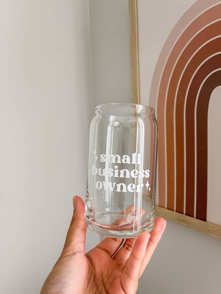Small Business Owner Beer Can Glass for wholesale by Ivory Honey Designs