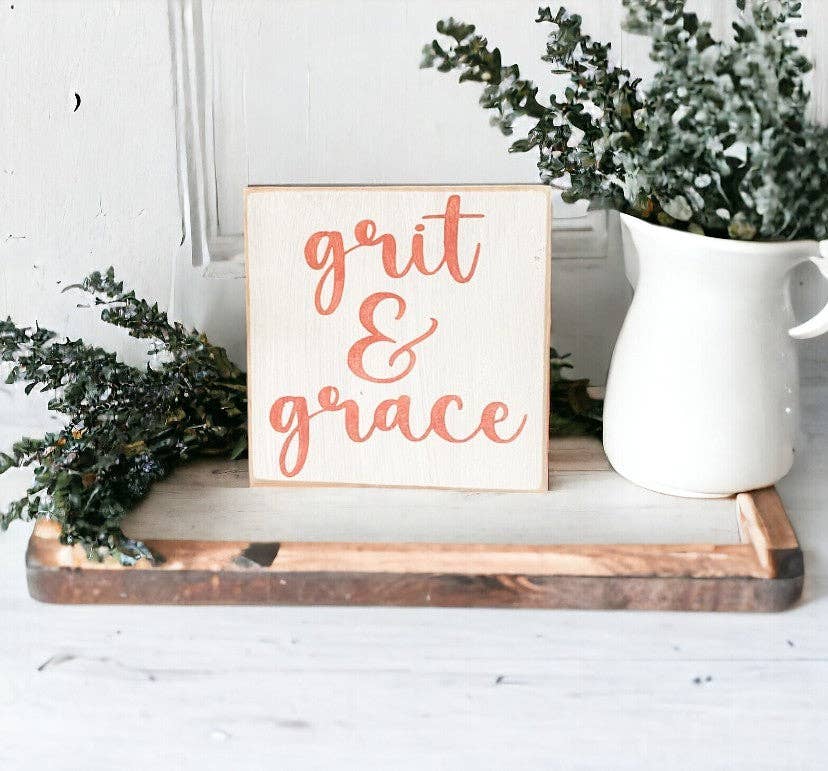 Windsor Lane Handmade Decor & More - Wholesale Desk/Tabletop Sign - Grit And Grace Desk Sign- Wood Block Sign2