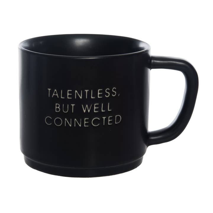Talentless, But Well Connected Mug for wholesale by Totalee Gift
