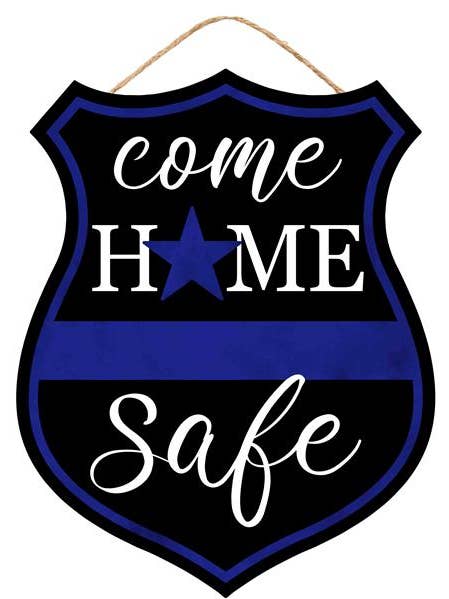 12"H X 9.5"W HOME SAFE POLICE SIGN - BLUE/BLACK/WHITE - AP7116 for wholesale by General Wholesale Inc