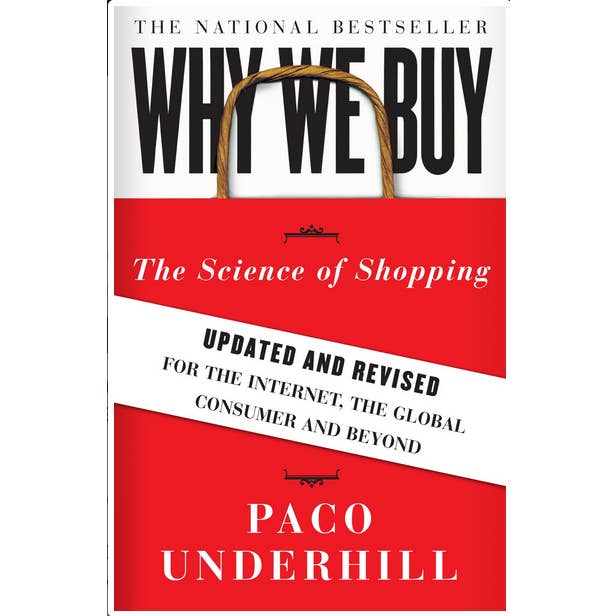 Why We Buy: The Science of Shopping - Updated and Revised for wholesale by Microcosm Publishing & Distribution