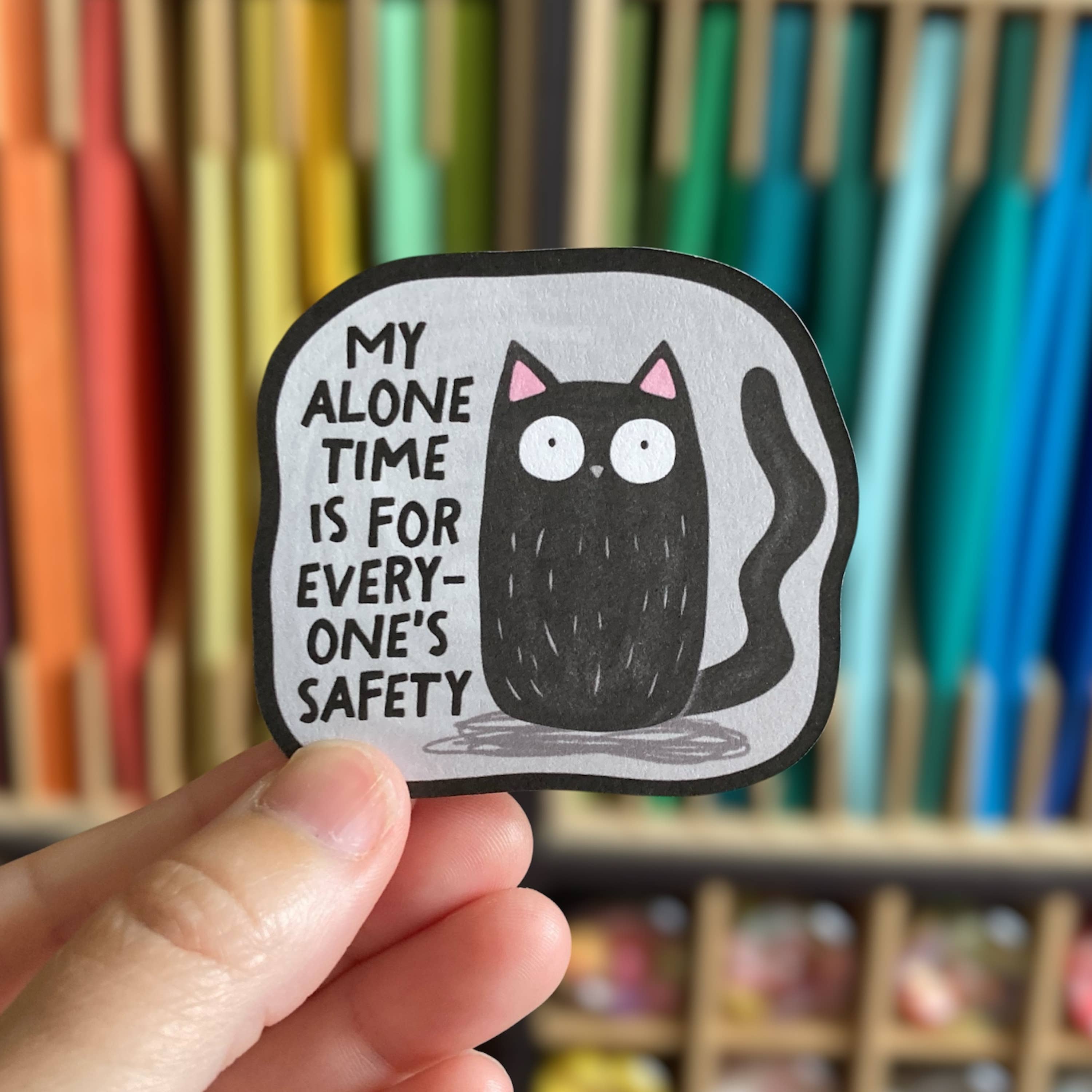 PartyHappier - Wholesale Sticker - My Alone Time Is For Everyone's Safety Vinyl Sticker