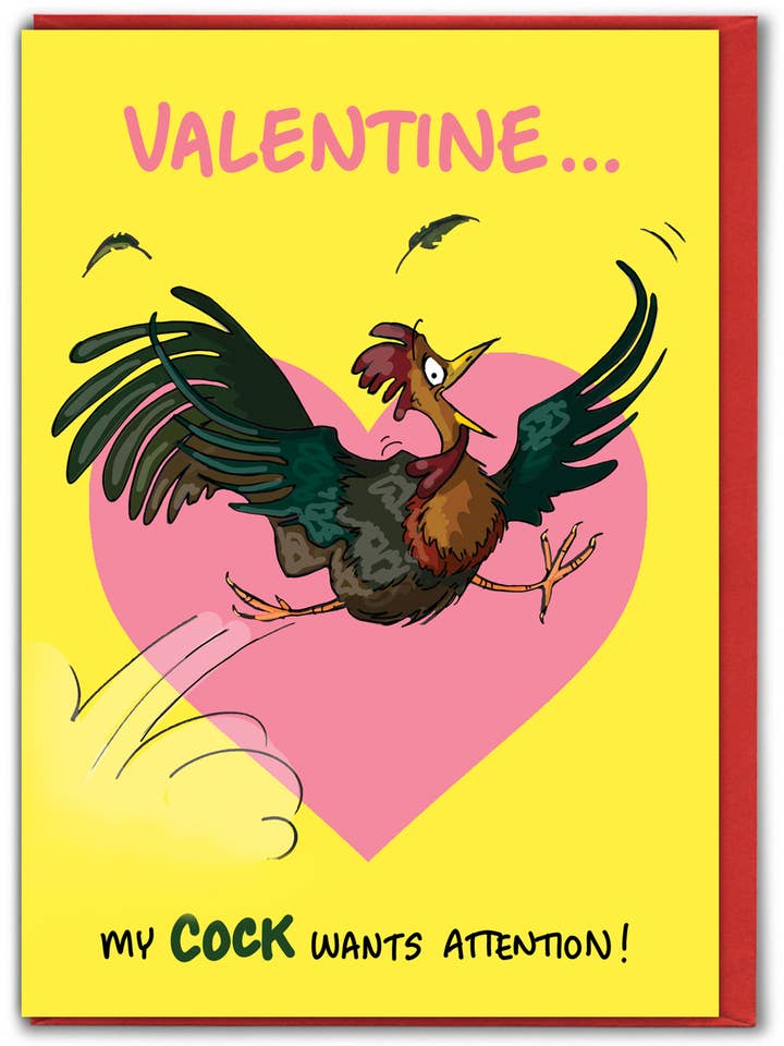 Funny Valentines Card Cock Wants Attention by Bryony Walters for wholesale by Brainbox Candy