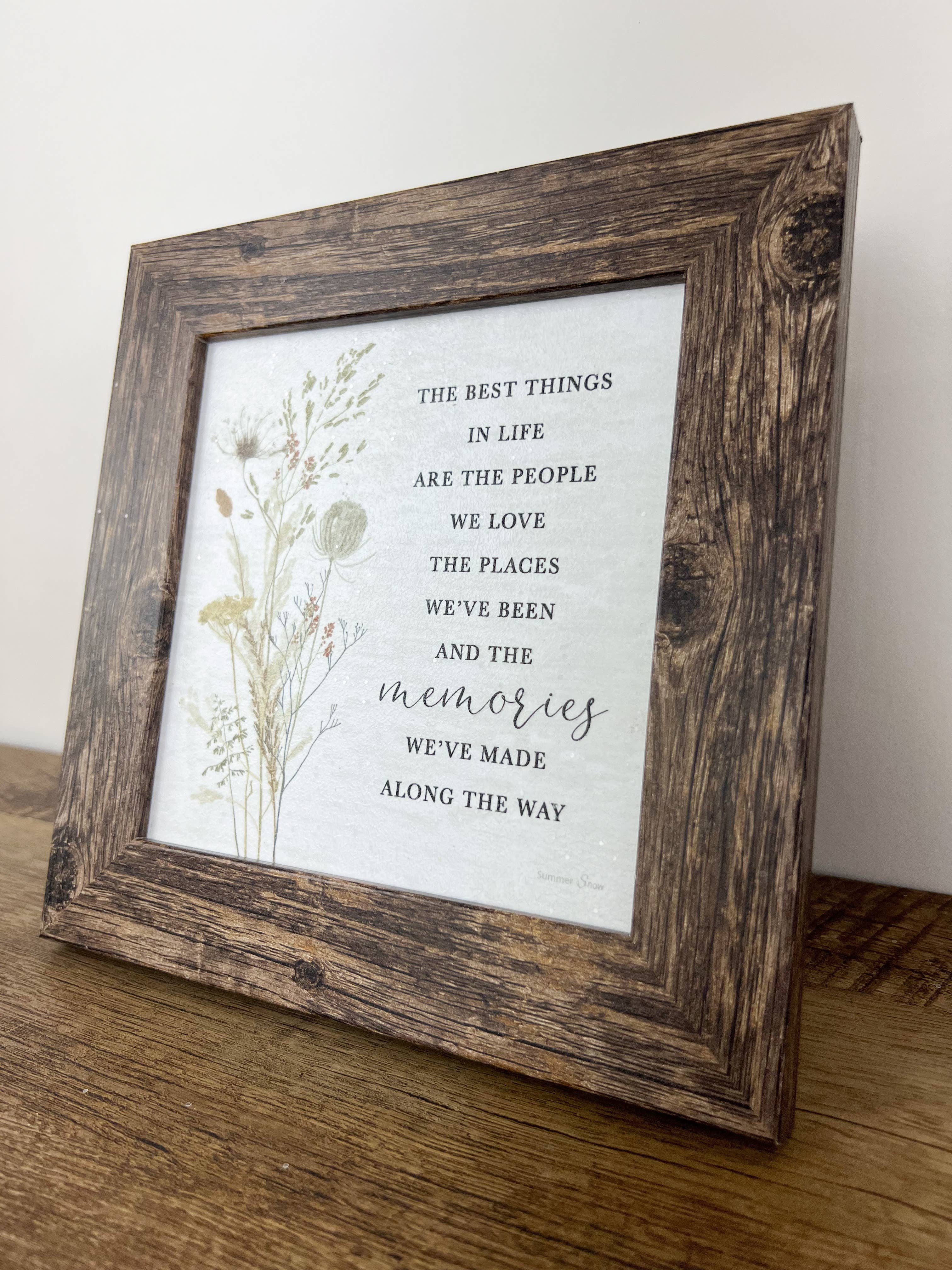 Summer Snow Art - Wholesale Sign - The Best Things In Life Inspirational Gift Giving Art2