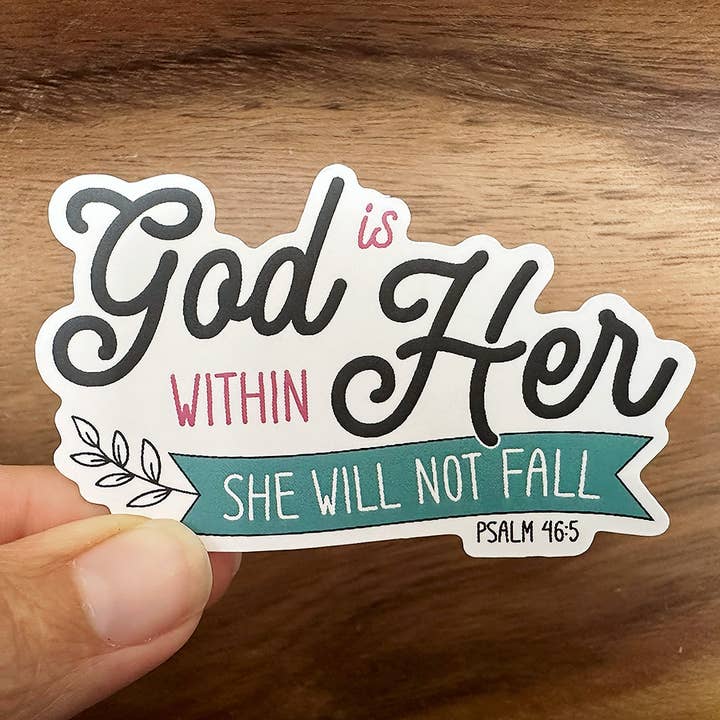 God Is Within Her | Scripture Sticker | Christian Sticker for wholesale by Missional Merch