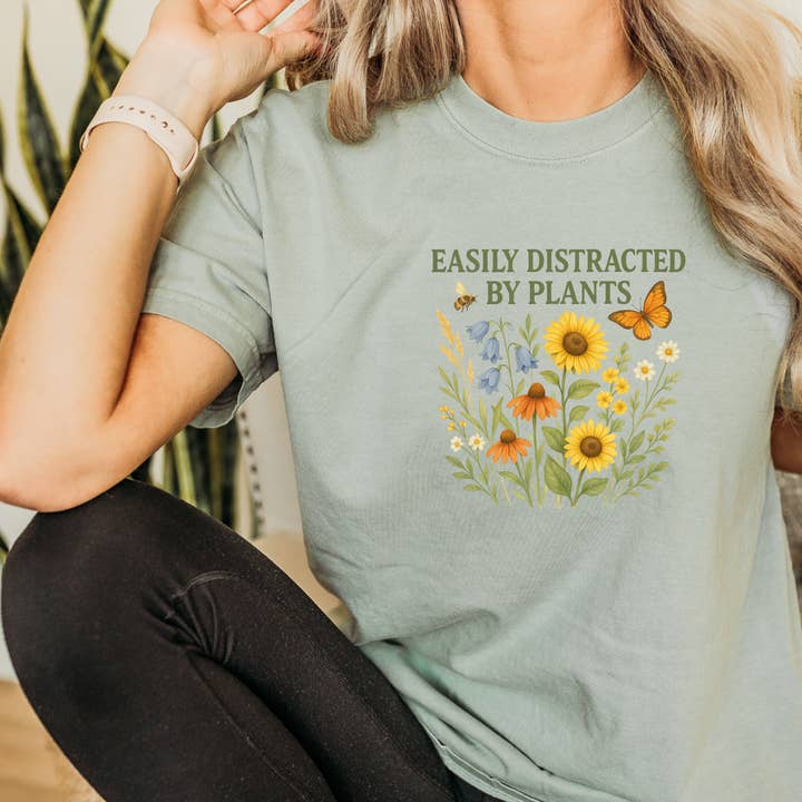 La Bella Rose Boutique - Wholesale Screen Printed T-Shirt - Women's - Easily Distracted by Plants Shirt, Funny Gardener Tee