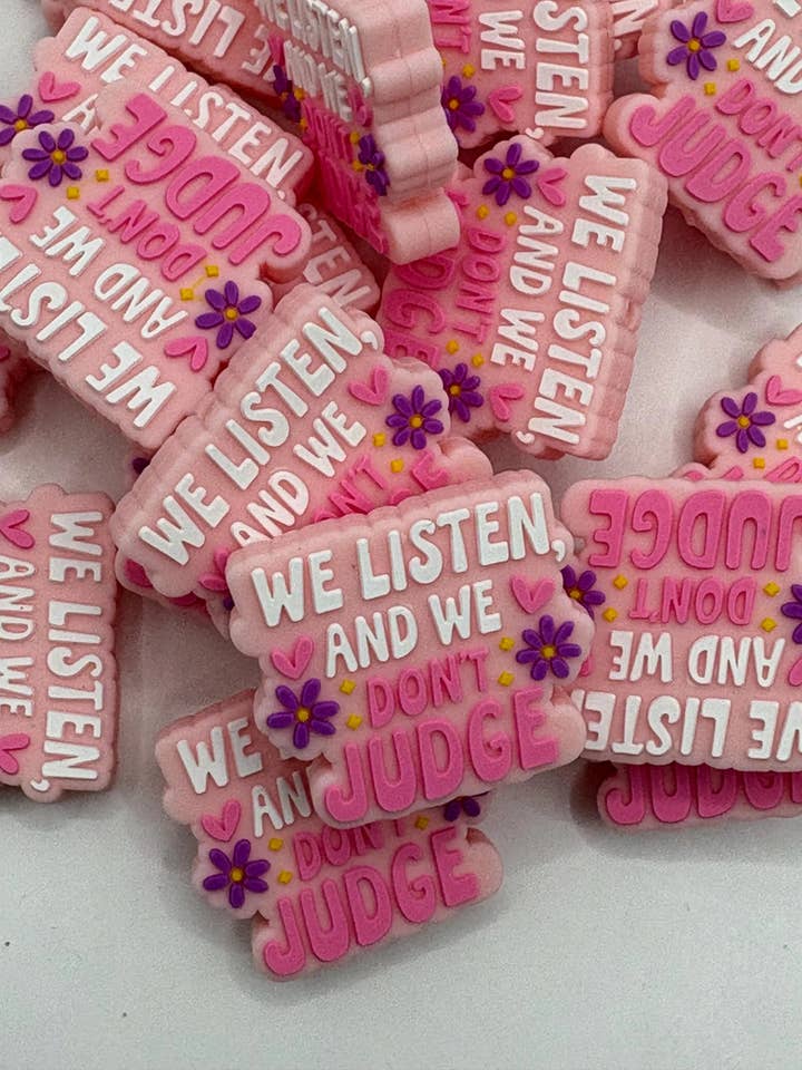 We Listen and We Don’t Judge Silicone Focal Bead for wholesale by ASAP Craft Supplies