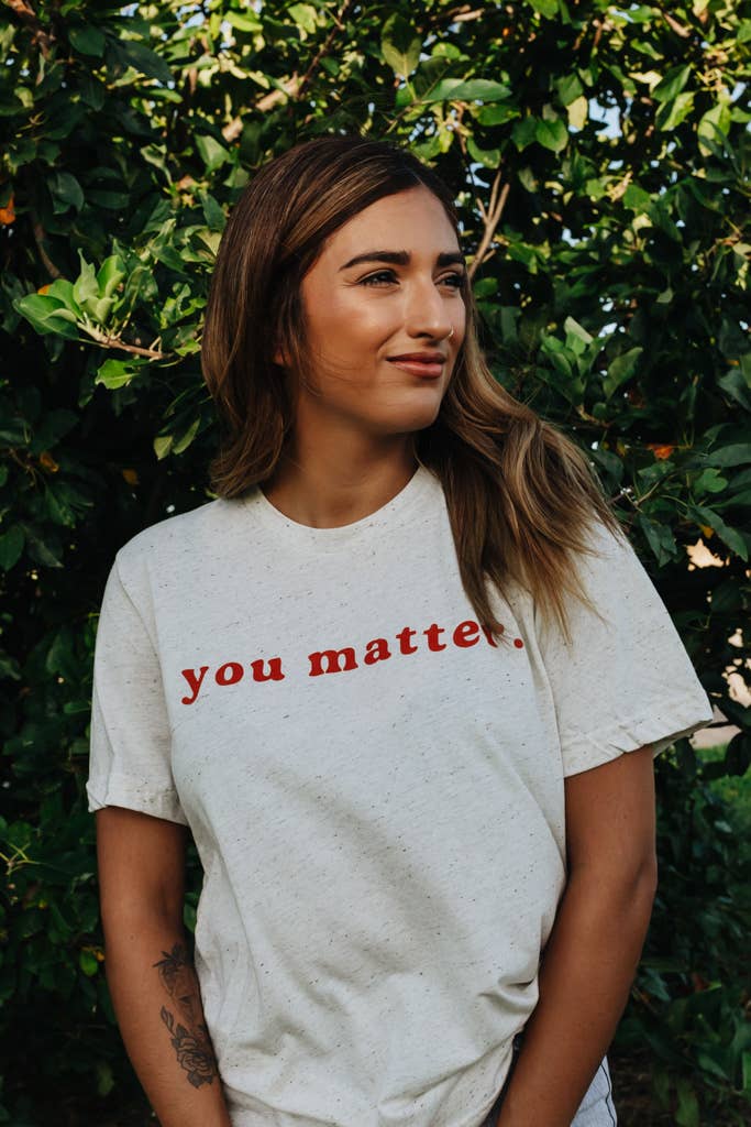Crowned Free - Wholesale Screen Printed T-Shirt - Women's - You Matter Tee2