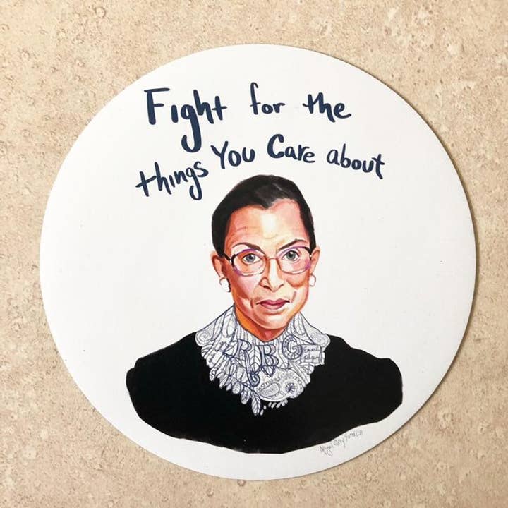 RBG Magnet, portrait "Fight for the things you care about" for wholesale by Gray Day Studio