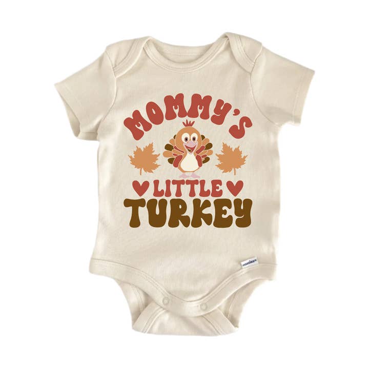 Mommy's Little Turkey Thanksgiving - Baby Boy Girl Clothes Bodysuit Funny Cute Newborn for wholesale by North Fork Forager LLC