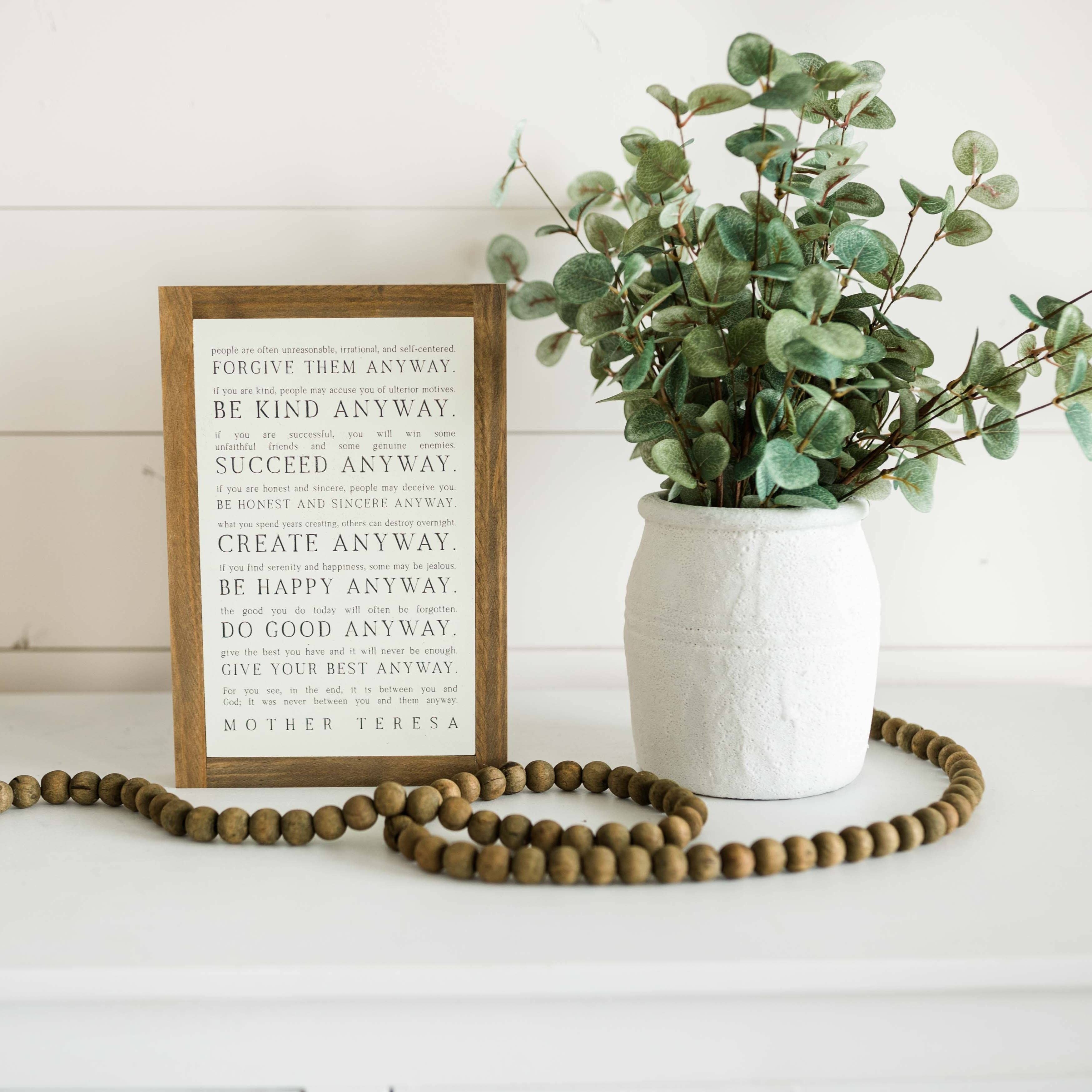 Joyfully Said - Wholesale Sign - Love them Anyway | Mother Teresa | Wall Art1