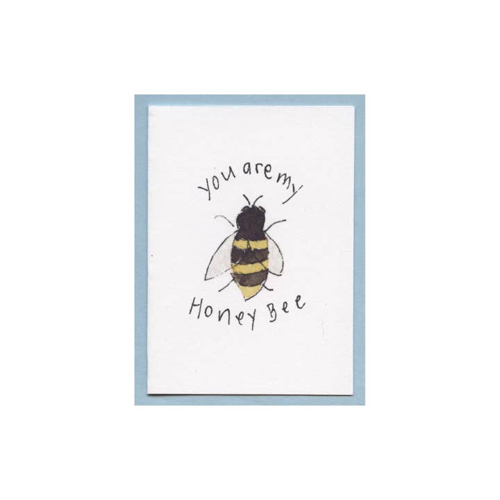 You are my honey Bee Enclosure Card for wholesale by Zucchini Fish
