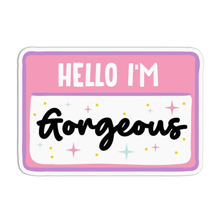 Leuke stickers Hallo, ik ben Gorgeous waterdichte vinylstickers voor wholesale door Girls Printing House